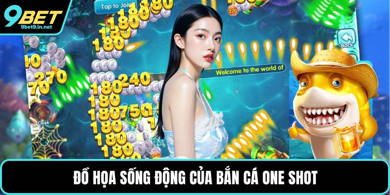 Đồ họa sống động của bắn cá one shot